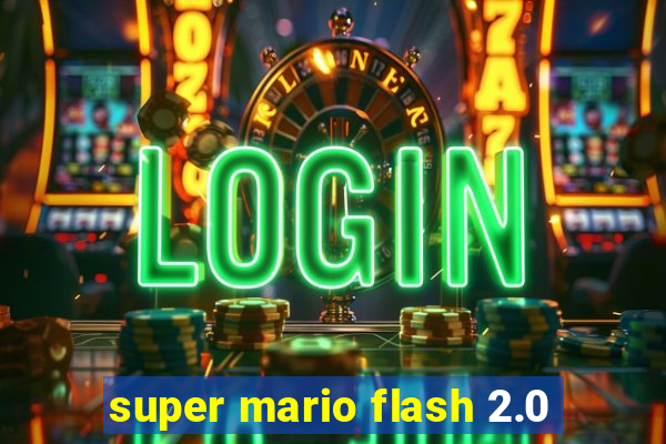 super mario flash 2.0